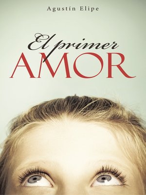 cover image of El primer amor